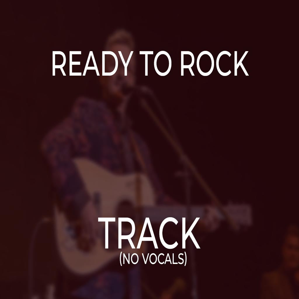 Ready To Rock - TRACK