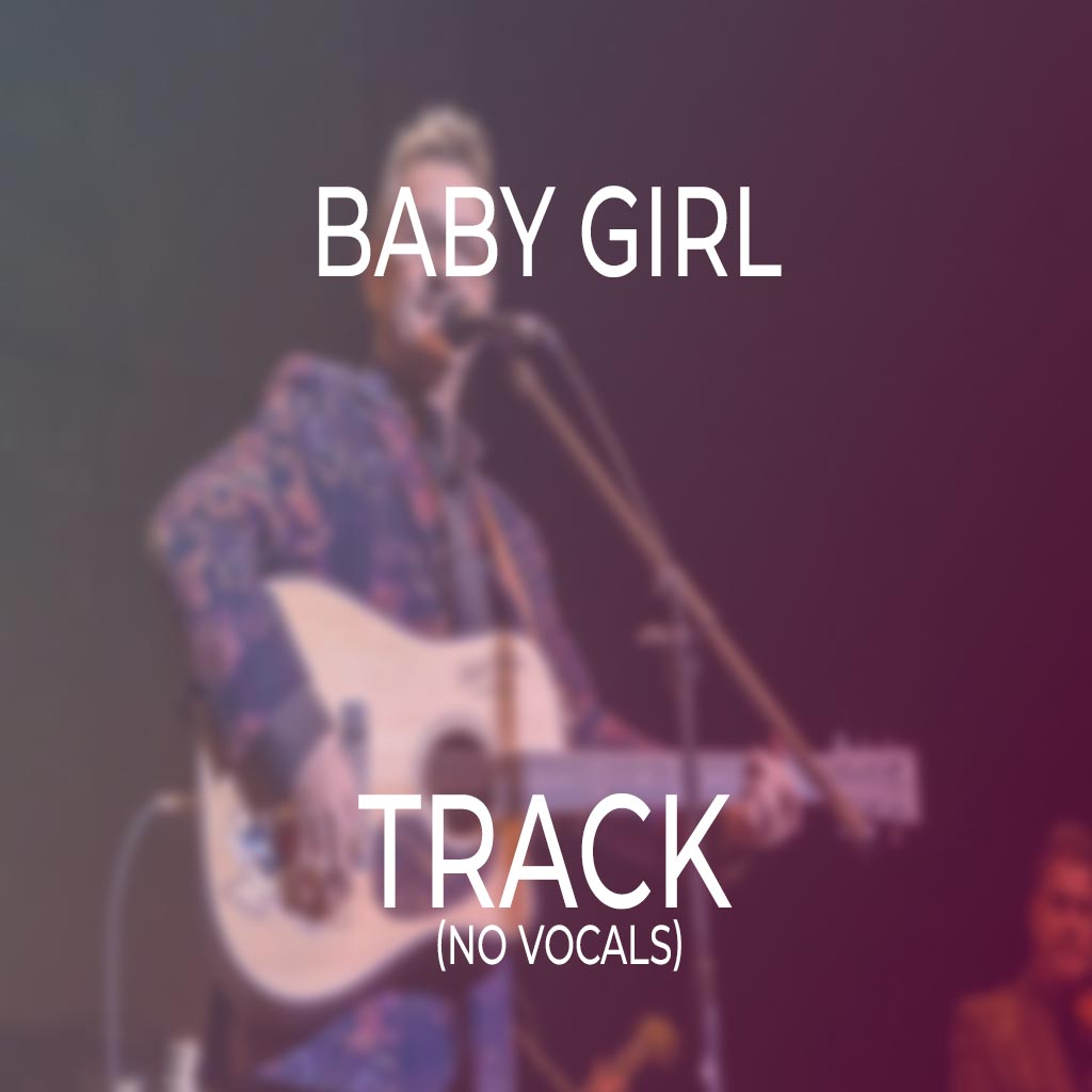 Baby Girl- TRACK