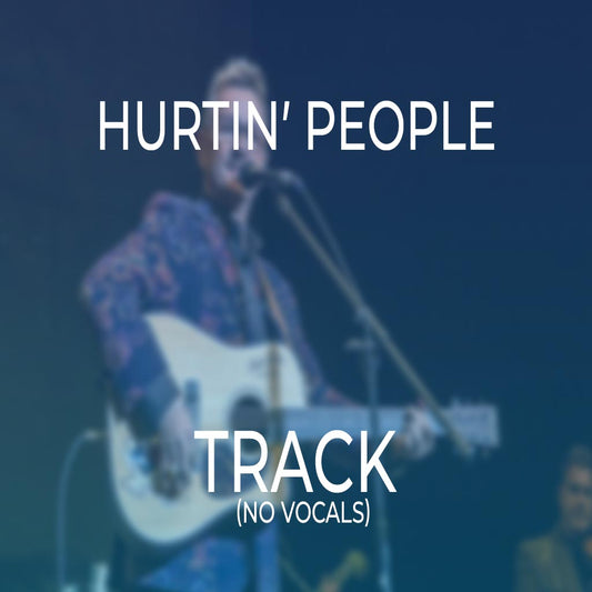 Hurtin’ People - TRACK