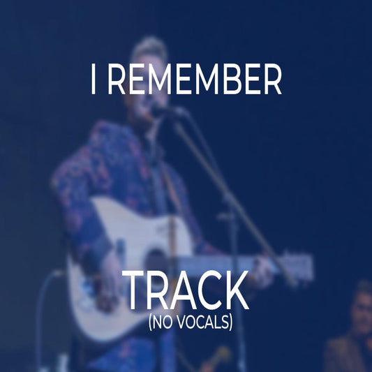 I Remember - TRACK